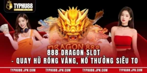 888 Dragon Slot